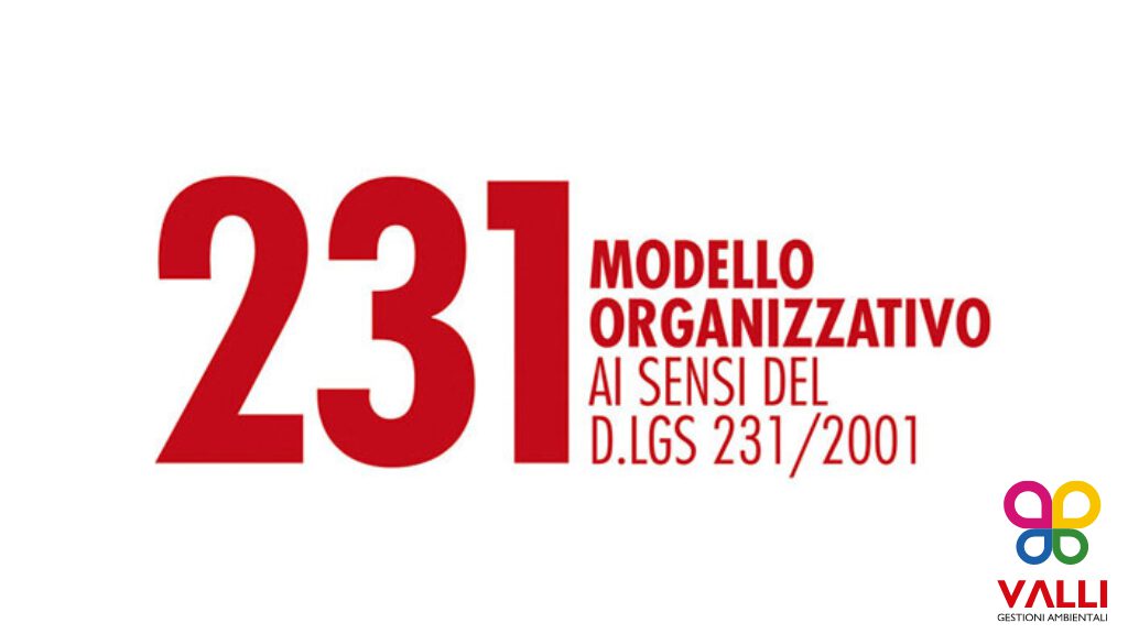 Valli Gestioni Ambientali S.r.l. comunica l’adozione del Modello di Organizzazione, Gestione e Controllo secondo i requisiti del D.Lgs. 231/2001
